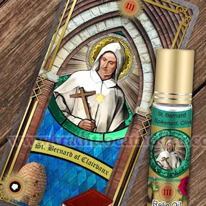Saint Bernard of Clairvaux Relic holy prayer card and relic anointing oil. St. Bernard 3rd class relic for healing.