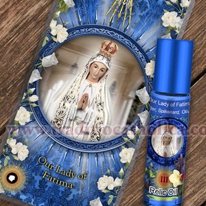 Our Lady of Fatima Relic holy prayer card & relic anointing oil. Blessed Mary 3rd class relic for healing. Touched to 9 relics of Mary