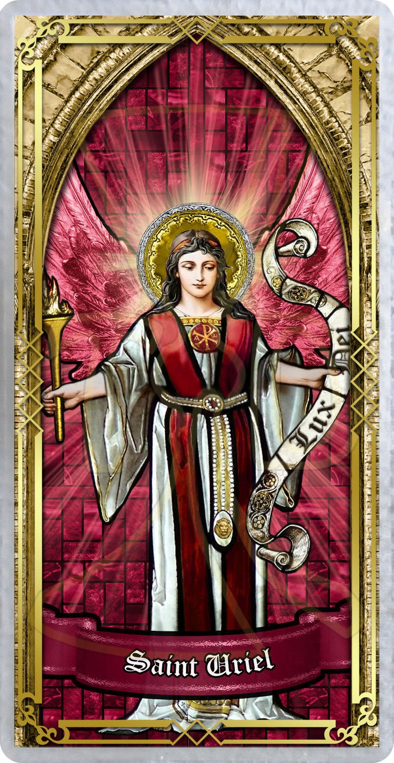 May include: A stained glass image of Saint Uriel, an angel with wings, holding a torch and a scroll that reads "Lux Dei". The image is set against a red background with a gold frame.