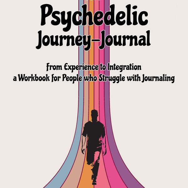 Psychedelic Digital Workbook Journal 82pg Integration, Processing & Reflection for 1 Year, Ayahuasca, Psilocybin, Ketamine, DMT, LSD Shrooms