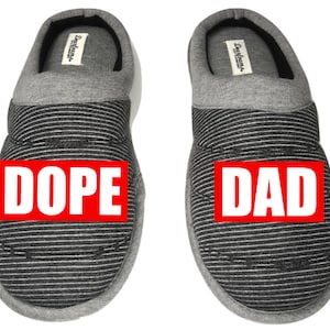 Dope Dad DF by DEARFOAMS Men&#39;s Slippers / House Shoes slides dad gift