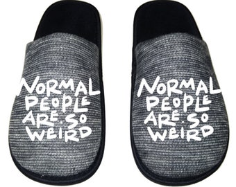Normal people are weird Funny Men's 