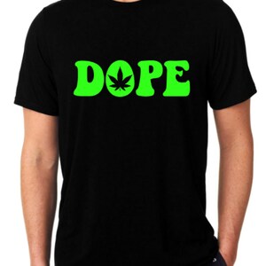 Dope Mary Jane marijuana médicale MMJ weed plant smoking pot head medicinal cannabis bud T shirt
