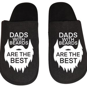 Dad&#39;s with beards are the best Men&#39;s Slippers / House Shoes slides dad fathers day gift
