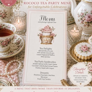 May include: A Rococo tea party menu with a floral design. The menu includes tea delights, sandwiches, and desserts. The menu is designed for unforgettable celebrations and is gluten-free. The menu also includes a cupcake illustration.