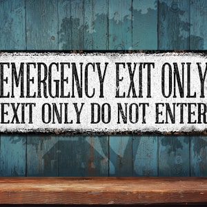 Distressed Emergency Exit Sign Do Not Enter • Rustic Looking • Customizable • Color Imprint On Rustproof Aluminum • Made In USA • THC2755-A