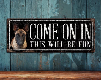 Belgian Malinois Beware of Dog Metal Sign: Rustic Looking - Customizable - Color Imprint On Rustproof Aluminum THC2517-A