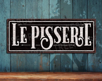 Le Pisserie Black Metal Sign - French Pisser - Black Rustic Looking Aluminum Sign • Color Imprint on Rustproof Aluminum THC2595-A