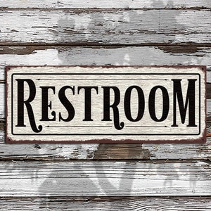 Restroom Sign • Distressed White • Rusted Looking Aluminum Sign - Full Color Imprint On Rustproof Aluminum - Made in USA - THC2237-A