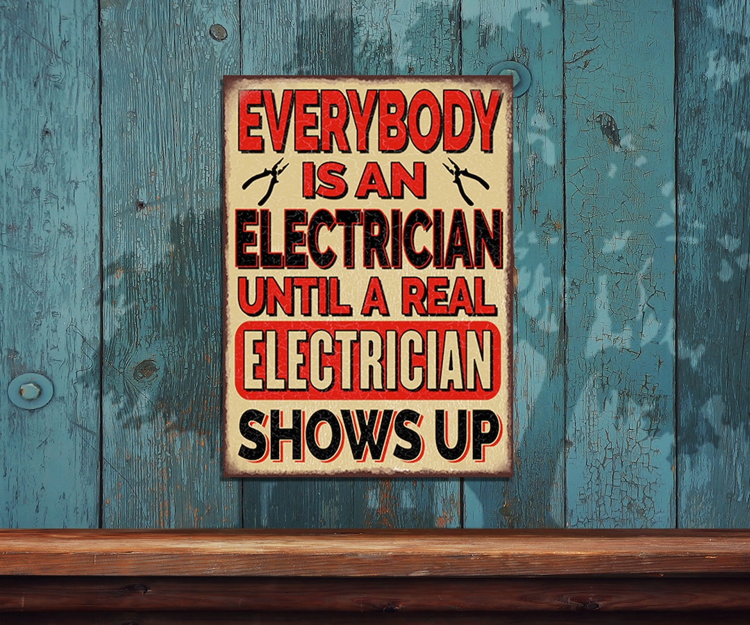 Electrician Sign • Rustic Looking Metal Sign • Customizable • Color ...