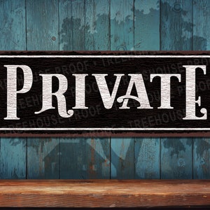 Private - Black Rustic Looking Aluminum Sign - Color Imprint On Rustproof Aluminum - Made in the USA - THC2767-A