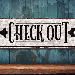 Checkout Sign With Arrow Pointing Left Distressed White • Rustic Looking Aluminum Sign - Color Imprint - Made in USA • THC2719-A