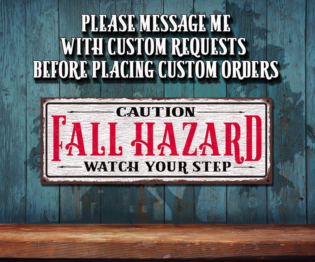 Caution Fall Hazard Black & Red Metal Sign - Color Imprint on Rustproof ...