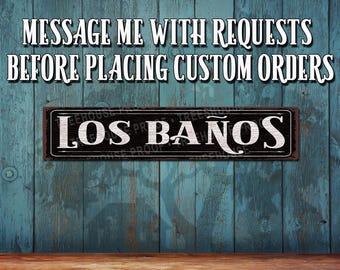 Los Baños Rustic Looking Metal Sign: Customizable - Color Print - Rustproof Aluminum THC5027 - A