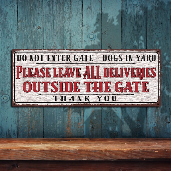 Beware of Dog Delivery Sign - Leave Deliveries Outside The Gate - Full Color Imprint On Rustproof Aluminum • Made In The USA - THC2649-A