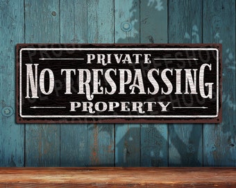 Private Property No Trespassing Metal Sign - Black Rustic Looking Aluminum Sign • Color Imprint on Rustproof Aluminum • USA Made THC2553-A