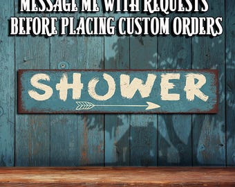 Shower This Way Metal Sign: Arrow Pointing Right - Rustic Looking  • Customizable • Color Print - THC5034-A