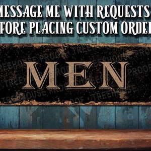 Men Sign • Distressed Black & Brown • Rusted Looking Aluminum Sign - Full Color Imprint On Rustproof Aluminum - Made in USA - THC2802-A