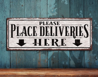 Place Deliveries Here With Downward Arrows - White Rustic Looking Metal Sign • Customizable Color Imprint On Rustproof Aluminum • THC2502-A