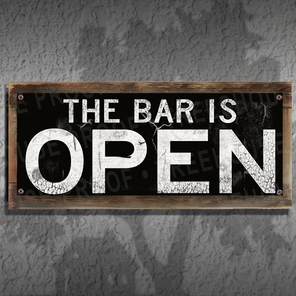 The Bar is Open - Rustic Looking Aluminum Sign • Color Imprint on ...