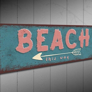 Beach This Way Metal Sign Arrow Pointing Left - Rustic Looking Full Color Imprint On Aluminum • Made In The USA • THC2088-A