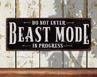 Beast Mode Do Not Enter Metal Sign • For Gamers • Rustic Looking  • Customizable • Color Print On Aluminum •THC2444-A