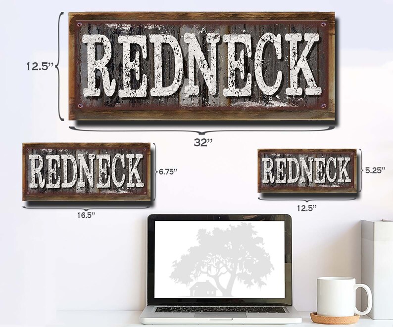 Redneck Metal Sign Rustic Looking Aluminum Sign Customizable Color Imprint on Rustproof Aluminum Made in the USA THC2369-A image 7