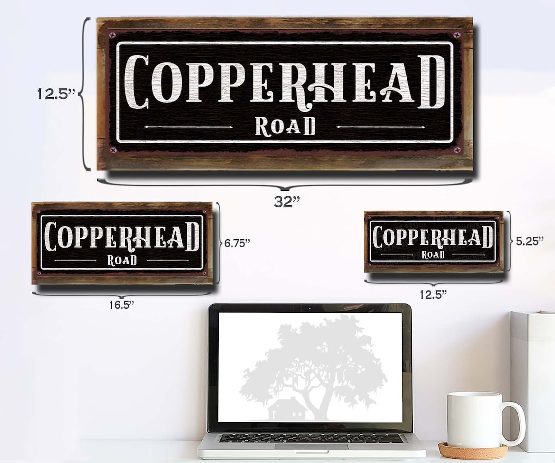 Copperhead Road Rustic Looking Aluminum Sign Color Imprint Etsy