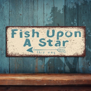 Fish Upon A Star Metal Sign • Arrow Pointing Right • Rustic Metal Street Sign - THC2557