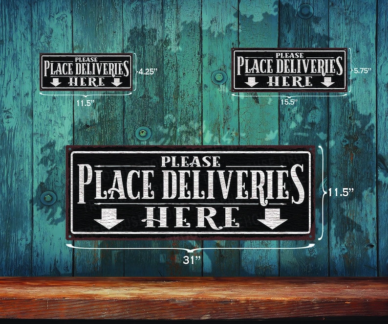 Place Delivery Notes Sign Place Deliveries Here – Delivery Drop-off Metal Sign: Rustic Look ...