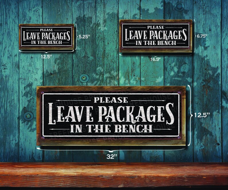 Rustic Packages Sign Leave Packages in Bench Metal Sign: Rustic Looking Black Sign ...