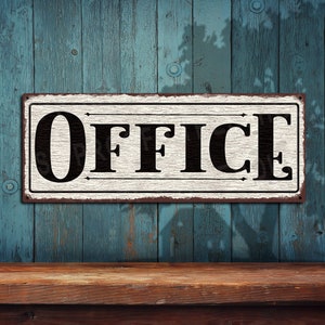 Office Sign • Distressed White - Rustic Looking Aluminum Sign - Color Imprint On Rustproof Aluminum - Made in USA - THC2459-A