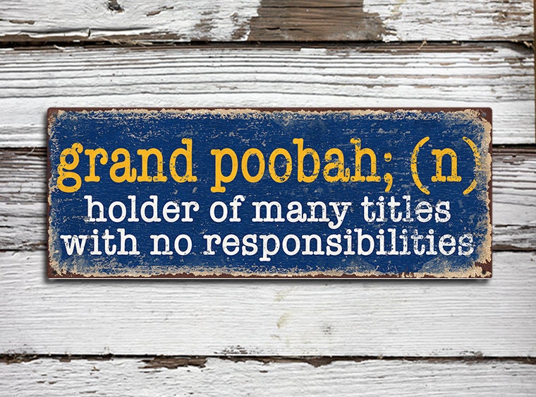Grand Poobah - Rustic Looking Aluminum Sign - Customizable Grand Poobah - Rustic Looking Aluminum Sign - Customizable