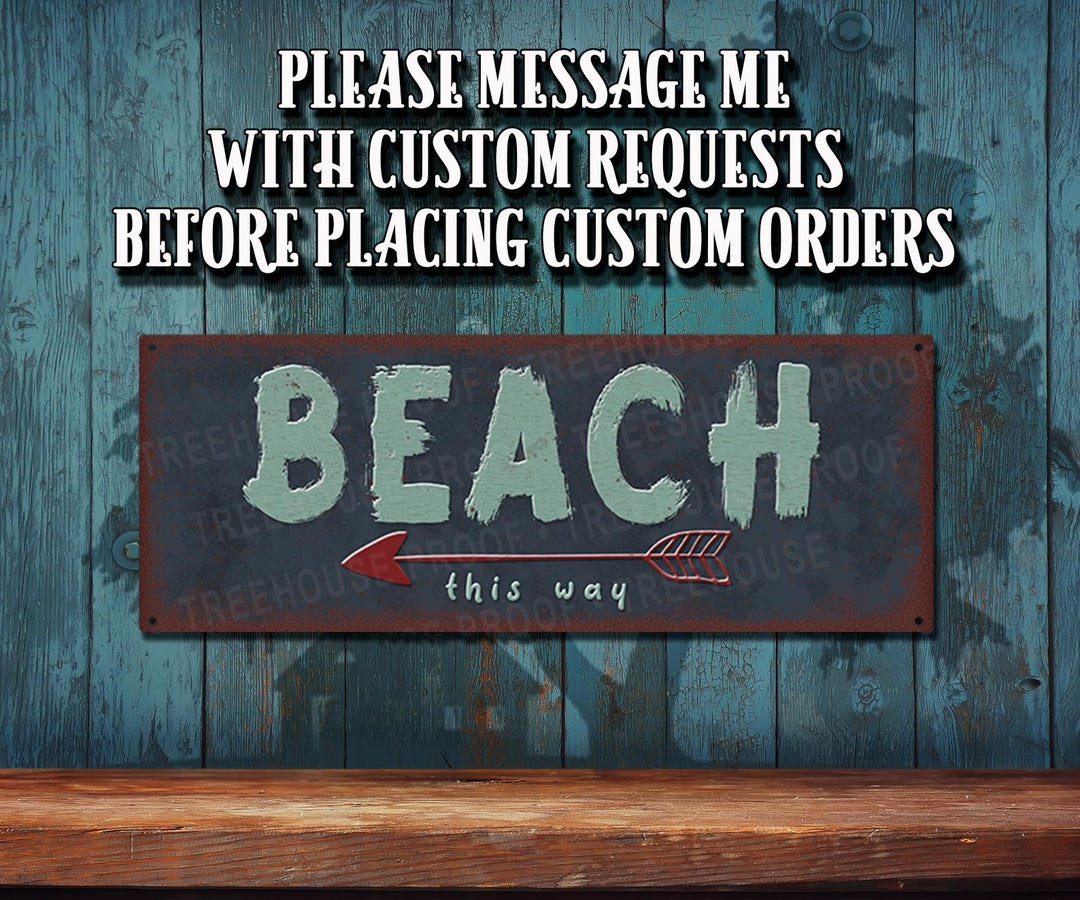 Beach This Way Arrow Left - Rustic Looking Metal Sign • Customizable ...