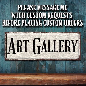 Art Gallery Drop Caps - Rustic Looking Metal Sign • Customizable • Color Print On Rustproof Aluminum Made In USA • THC2901-A