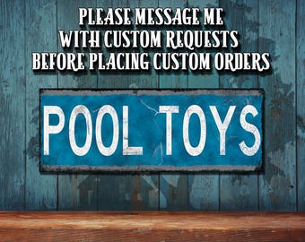 Pool Toys Metal Sign - Rustic Looking Full Color Imprint On Rustproof Aluminum Made In The USA - THC20114-A