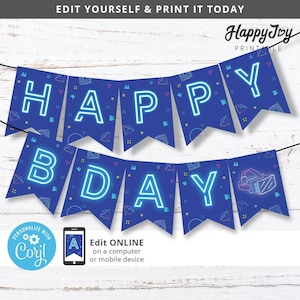 May include: A blue and purple printable banner with neon blue letters that spell "HAPPY BDAY". The banner has a geometric pattern and a VR headset graphic. The text "PERSONALIZE WITH CORYL" is in a circle with a gear icon. The text "Edit ONLINE on a computer or mobile device" is below the banner.