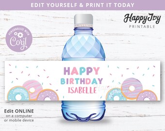 May include: A water bottle with a custom label that reads "HAPPY BIRTHDAY ISABELLE" in pink and purple. The label features donut illustrations in pastel colors and sprinkles. The words "Edit Yourself & Print It Today" are at the top.