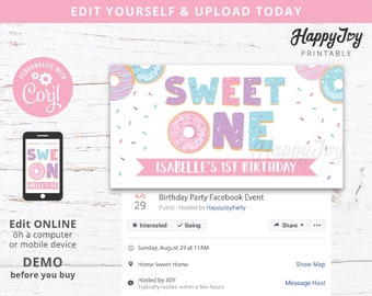 Sweet ONE Donut 1st Birthday, Girl Turning ONE, Facebook Event Banner Cover Party Invite, Editable INSTANT Digital Download, Self Edit Corjl