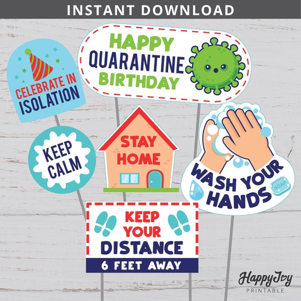Quarantine Birthday Centerpiece, Cake Topper, Keep Calm, Wash Hands, Stay Home Isolation Party Printable Decoration, INSTANT Download