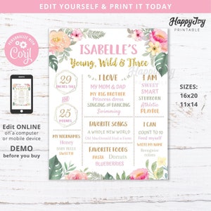 May include: A pink and green printable birthday sign with floral illustrations and gold glitter accents. The sign features the name "Isabelle's" and the text "Young, Wild & Three". It also includes details about the child's age, height, weight, favorite things, and abilities.