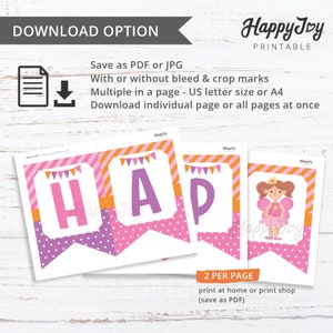 May include: Printable banner with the word "HAP" in pink and purple letters, plus a princess graphic. The banner has a pink and orange striped border and is designed to be printed at home or a print shop.