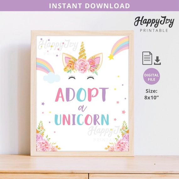Adopt a Unicorn Sign Poster Printable 8x10, Girl Birthday, Pastel Rainbow  Floral Pink Purple, INSTANT DOWNLOAD Digital File pdf jpg by  HappyJoyPrintable | Catch My Party