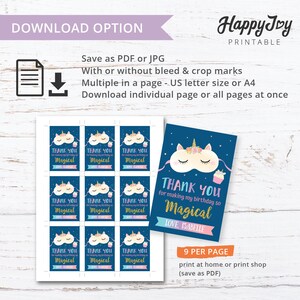 May include: Printable thank you cards featuring a unicorn wearing a sleep mask and holding a cupcake. The cards are blue with pink and white accents and say "Thank you for making my birthday so magical." The text "Love, Isabelle" is also included. The cards are designed to be printed 9 per page.
