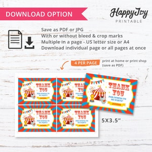 May include: Four printable thank you cards with a circus theme. The cards are red, blue, and yellow with a cartoon image of a tent, elephant, monkey, and lion. The text on the cards reads "Thank You for coming to my party! Jackson". The cards are 5 inches by 3.5 inches.