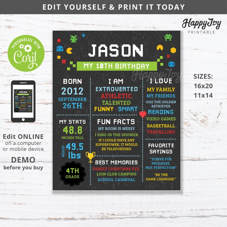 May include: A black and green birthday poster with a pixelated design. The poster says "Jason My 10th Birthday" and includes details about Jason's age, height, weight, and favorite things.