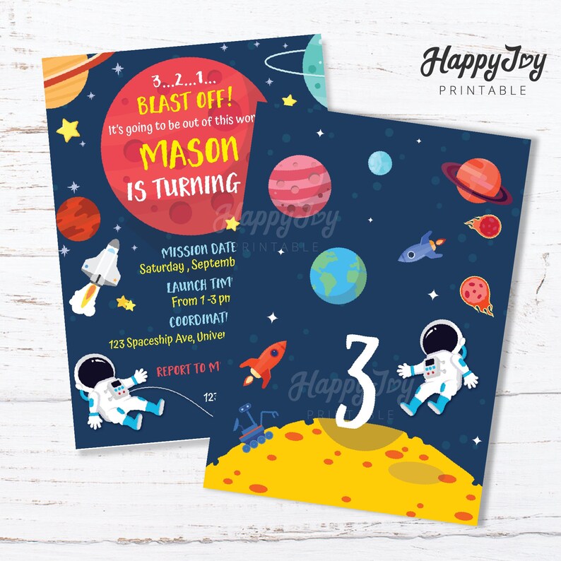 May include: A blue and yellow space-themed birthday invitation with a rocket, planets, and stars. The text reads "3...2...1... BLAST OFF! It's going to be out of this world. MASON IS TURNING 3. MISSION DATE: Saturday, September LAUNCH TIME: From 1-3 pm COORDINATES: 123 Spaceship Ave, Universe REPORT TO MISSION CONTROL: 12:00"