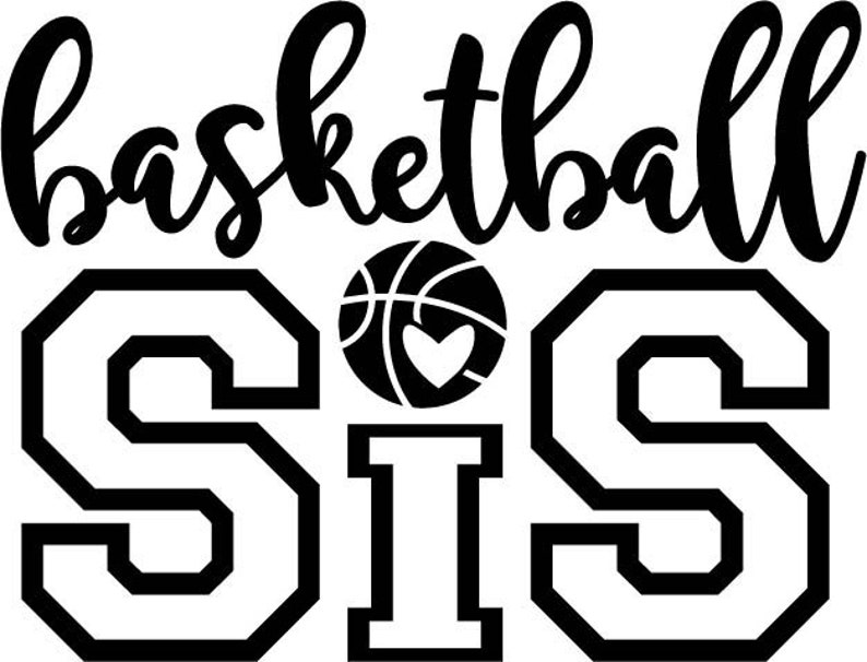Download Basketball Sister SVG Shirt Design. Basketball Sis T-Shirt | Etsy