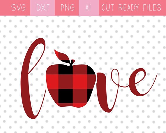 Teacher Svg Teachers Love Svg Teachers Apple Svg Love Svg Etsy