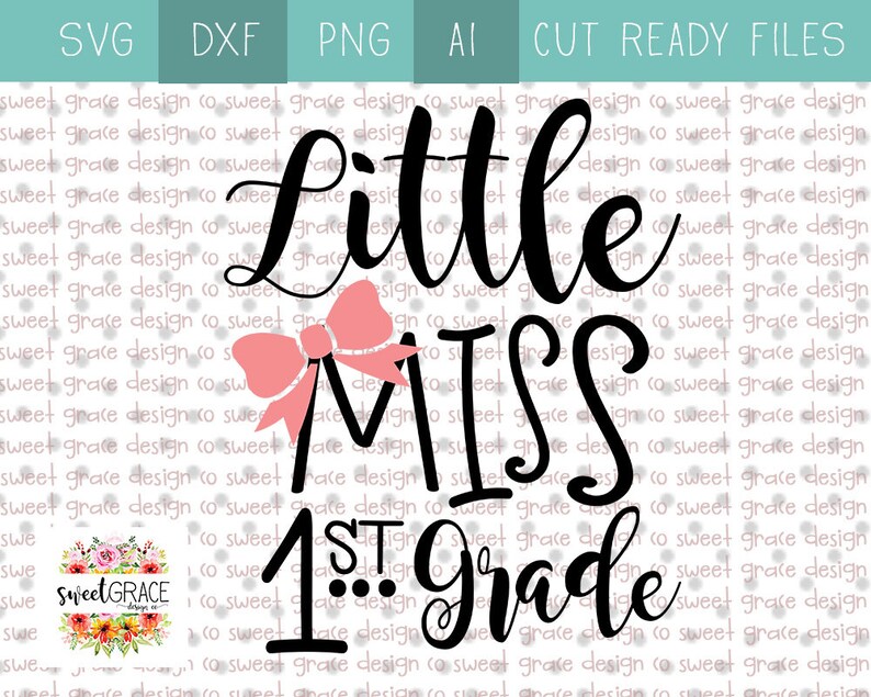 Download 1st Grade svg Little Miss 1st Grade svg Girls 1st Grade ...